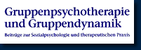 Gruppenpsychotherapie und Gruppendynamik. Beiträge zur Sozialpsychologie und therapeutischen Praxis