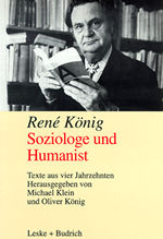 Rene König - Soziologie und Humanist